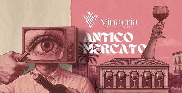 Vinacria Ortigia Wine Fest  a Siracusa